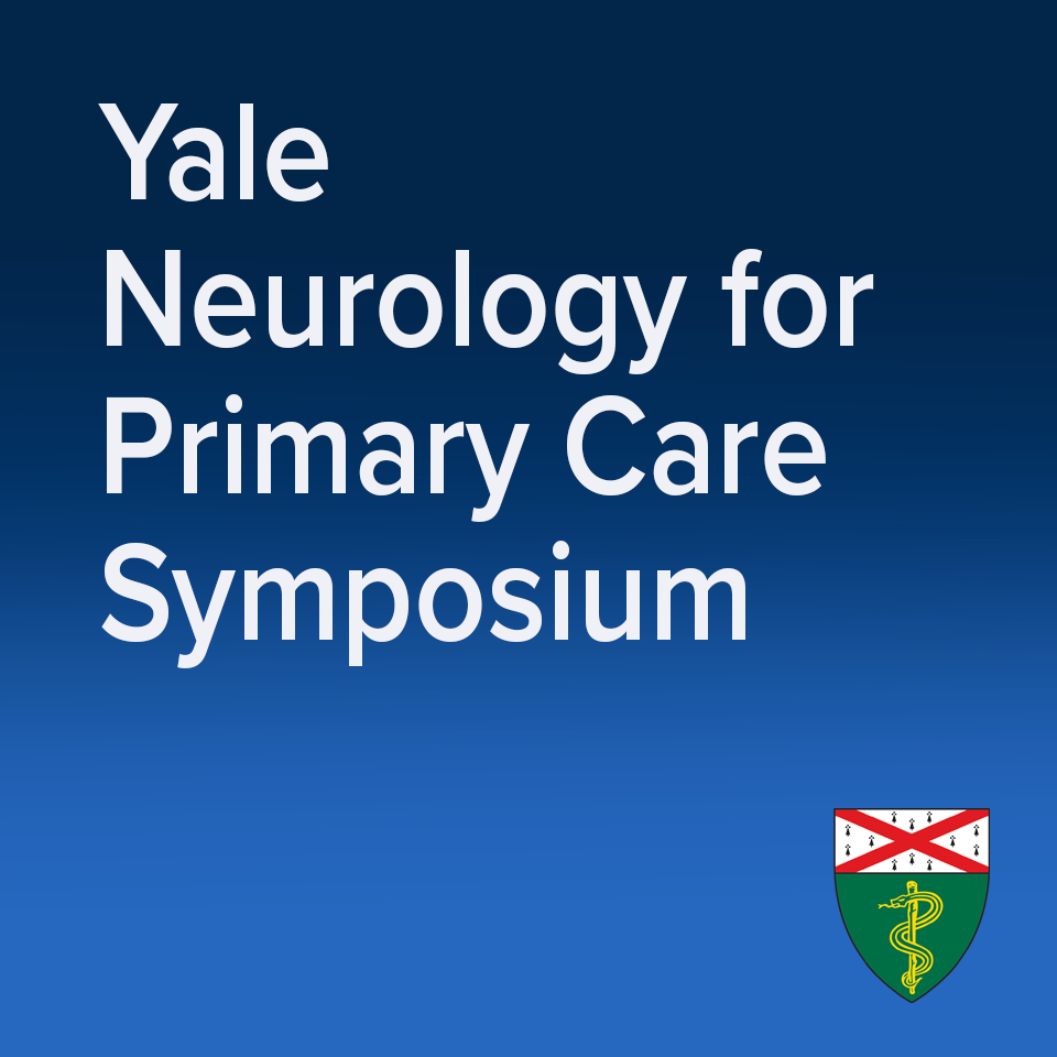 Yale Neurology for Primary Care Symposium Banner